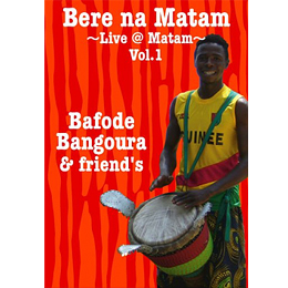 LaouLaou Bangoura　「Bere na Matam 〜Live @ Matam〜vol.1」