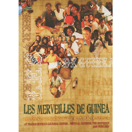 LES MERVELLES DE GUINEA 「THE DANCE COMPANY OF THE REPUBLIC 」